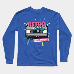 Retro Party 80's Music Long Sleeve T-Shirt